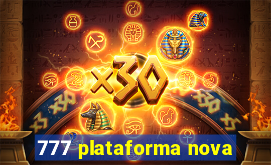 777 plataforma nova